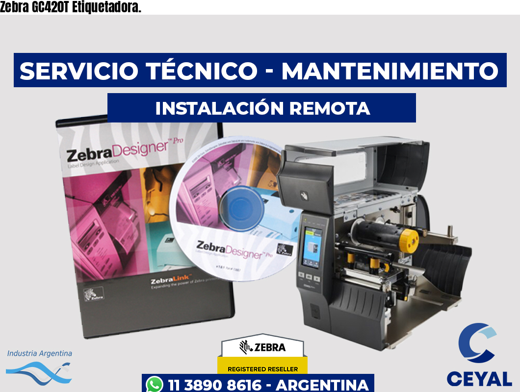Zebra GC420T Etiquetadora.