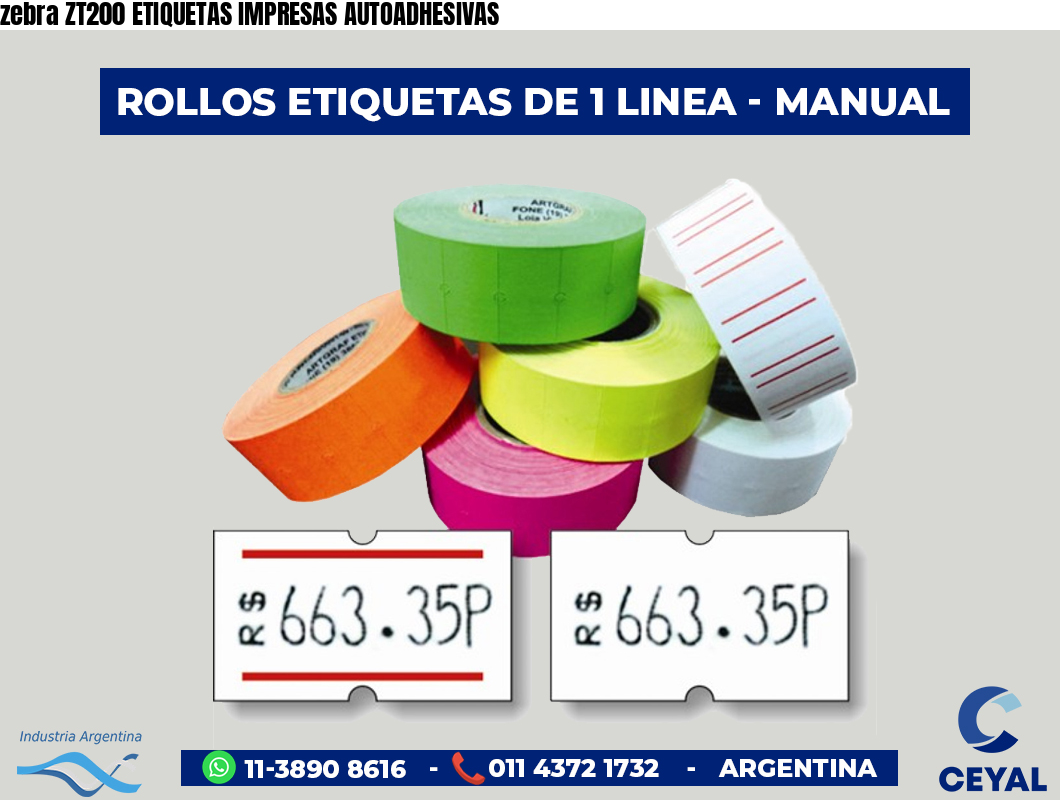 zebra ZT200 ETIQUETAS IMPRESAS AUTOADHESIVAS