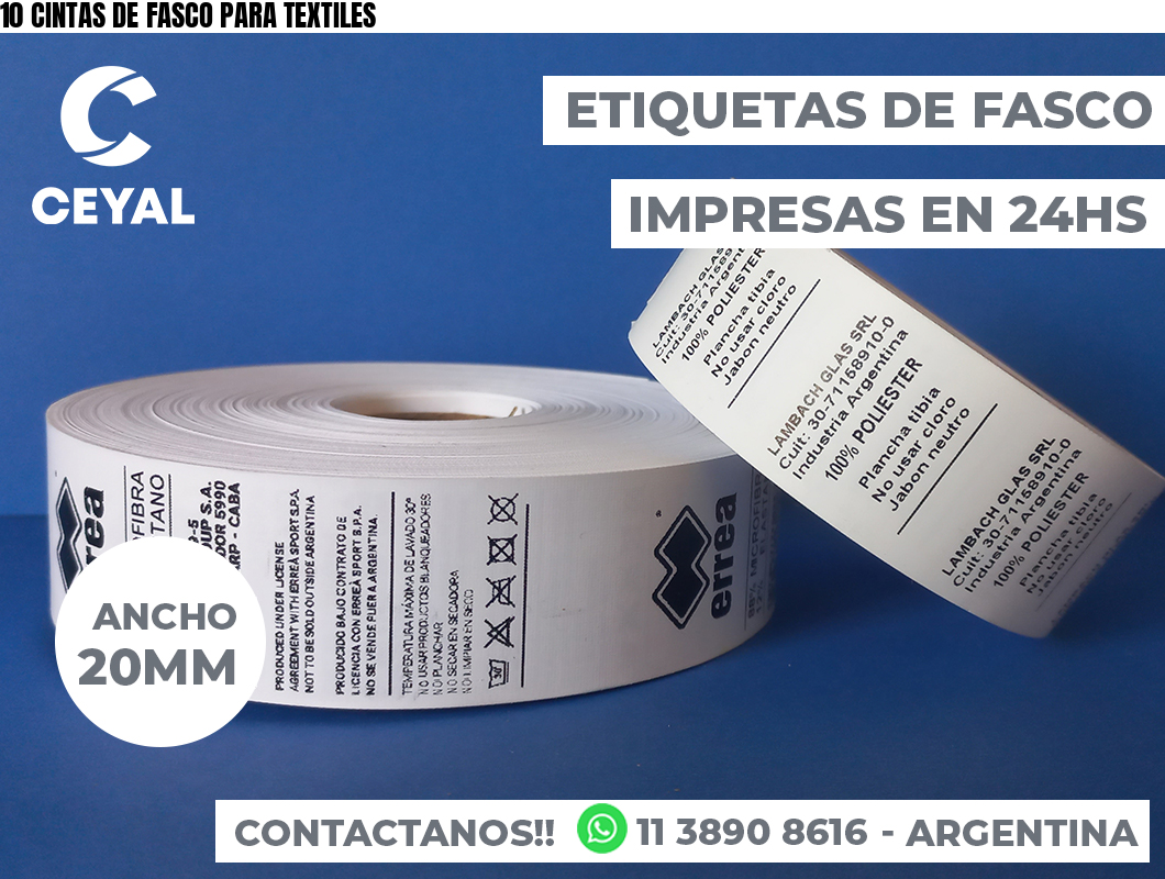 10 CINTAS DE FASCO PARA TEXTILES