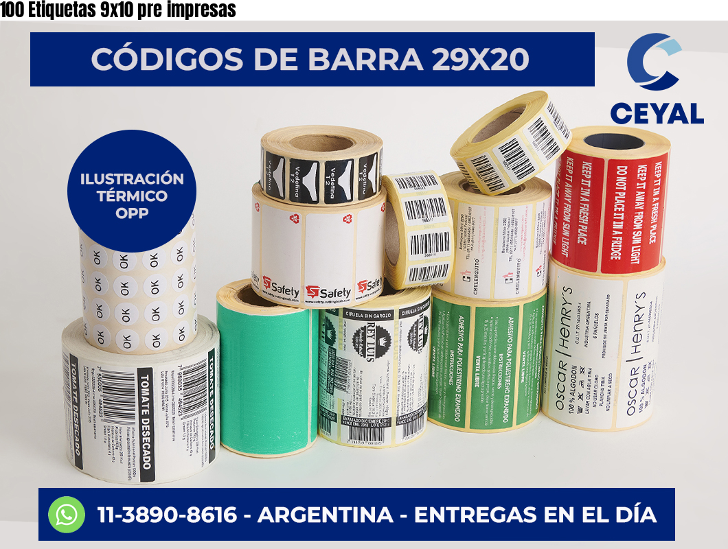 100 Etiquetas 9×10 pre impresas