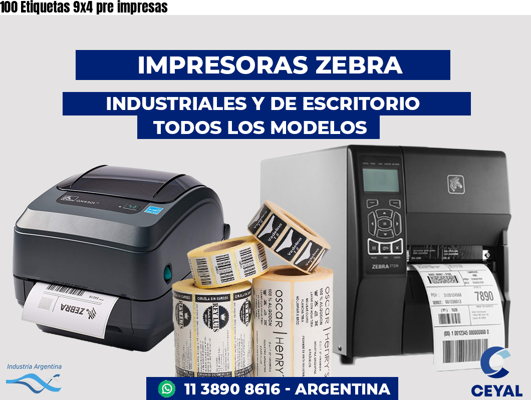 100 Etiquetas 9x4 pre impresas