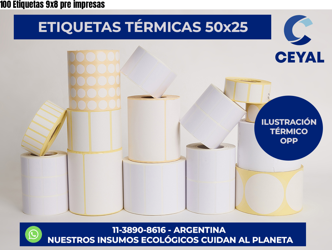 100 Etiquetas 9×8 pre impresas