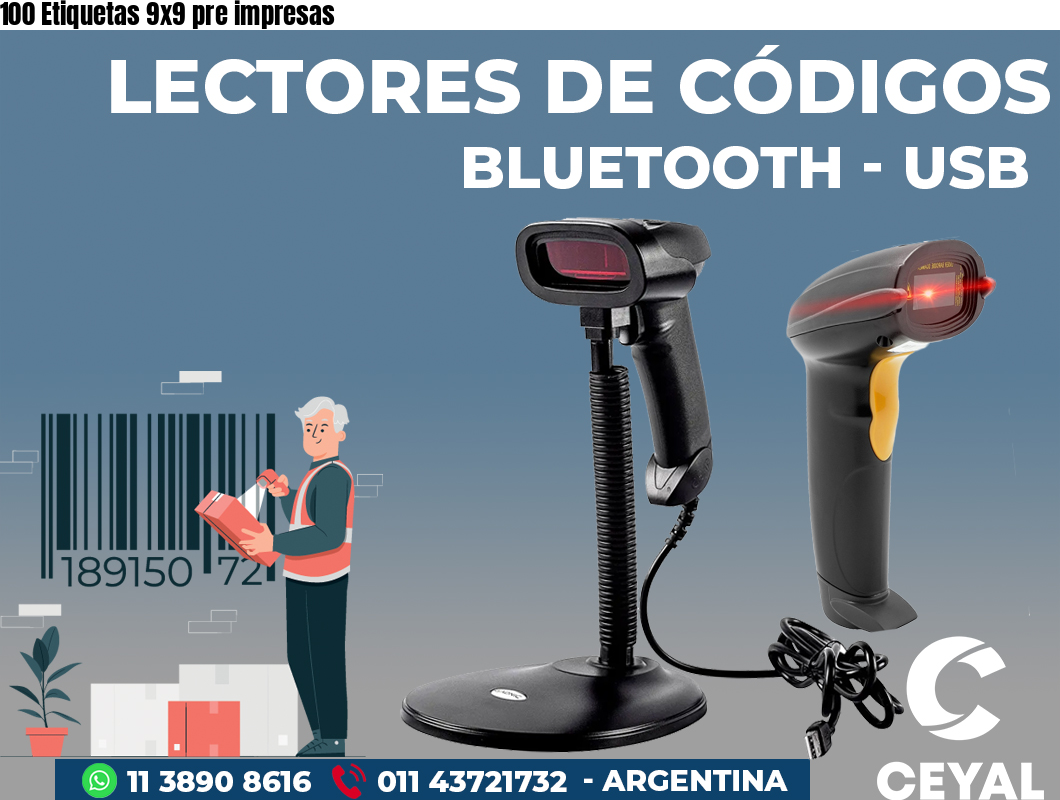 100 Etiquetas 9x9 pre impresas