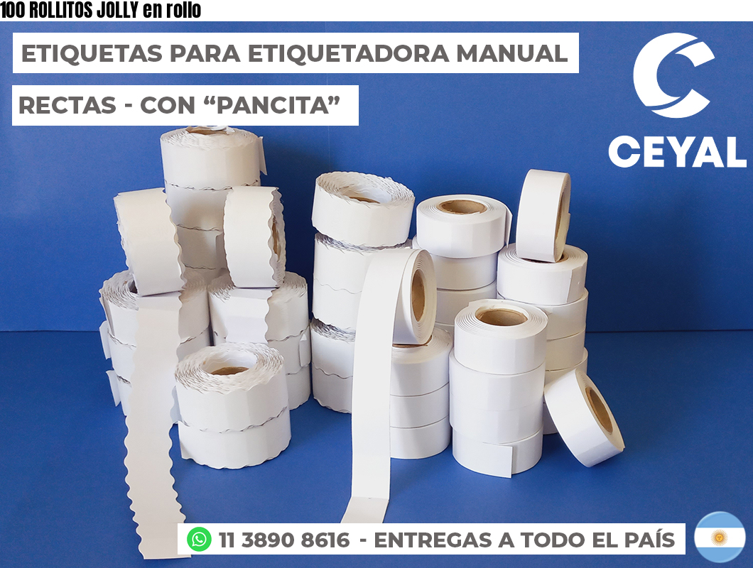 100 ROLLITOS JOLLY en rollo