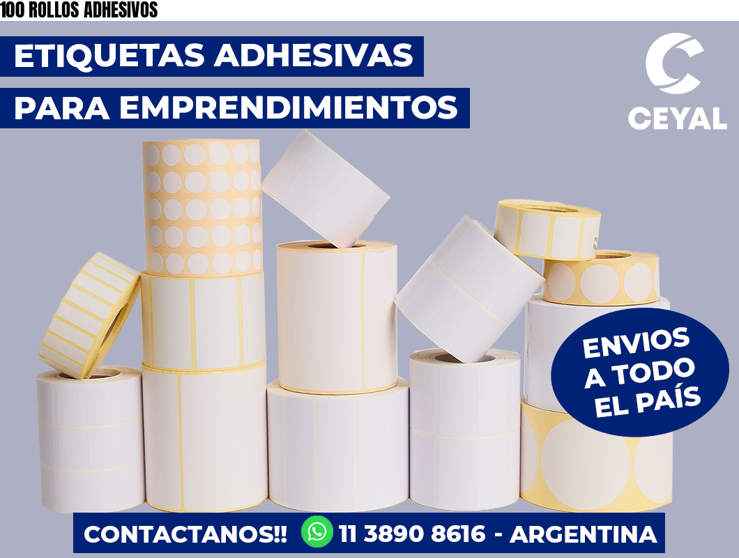 100 ROLLOS ADHESIVOS