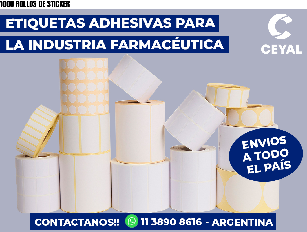 1000 ROLLOS DE STICKER