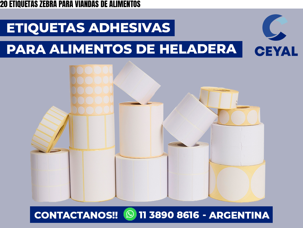 20 ETIQUETAS ZEBRA PARA VIANDAS DE ALIMENTOS