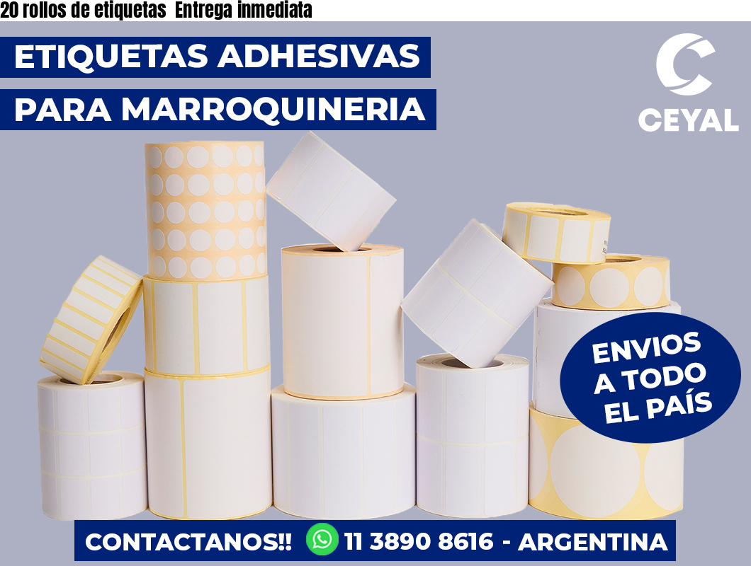 20 rollos de etiquetas  Entrega inmediata