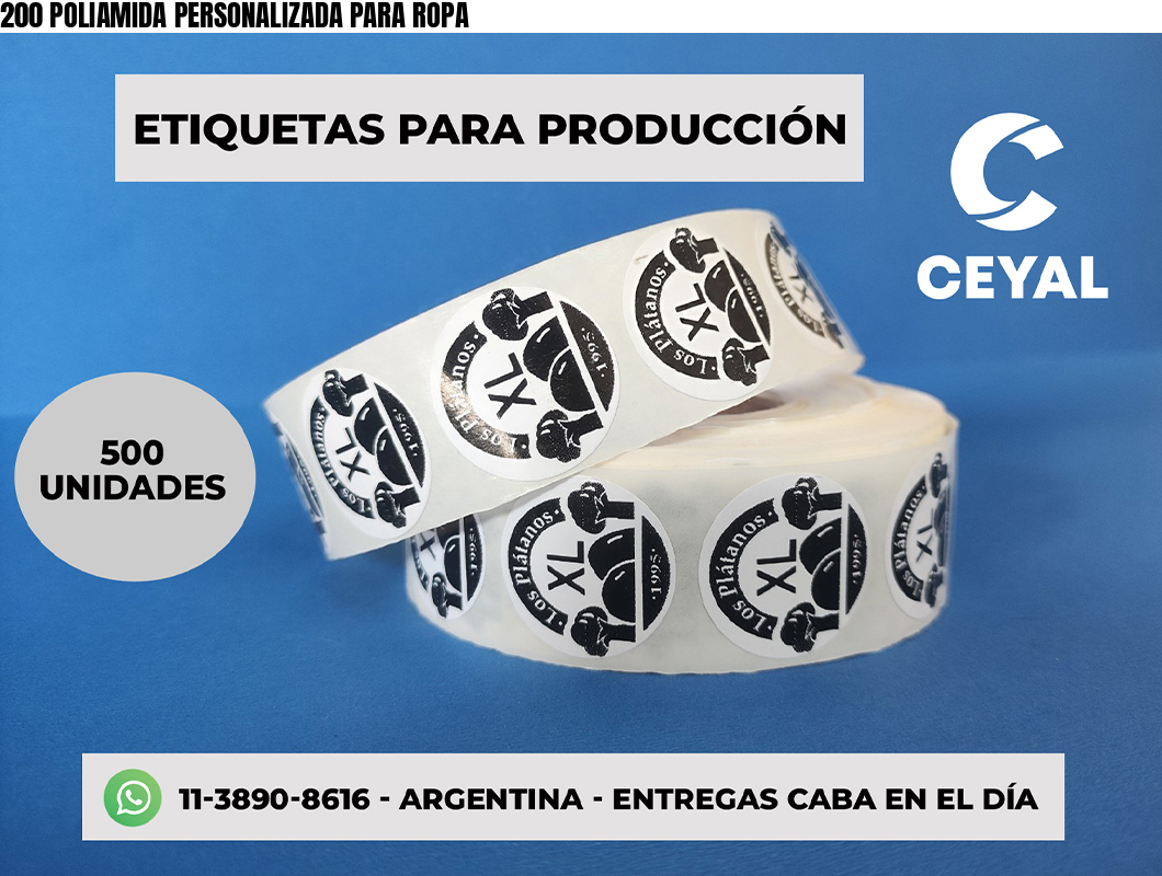 200 POLIAMIDA PERSONALIZADA PARA ROPA