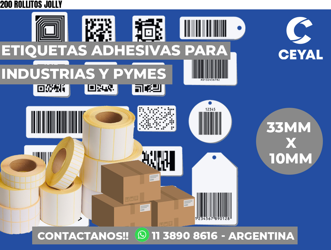 200 ROLLITOS JOLLY