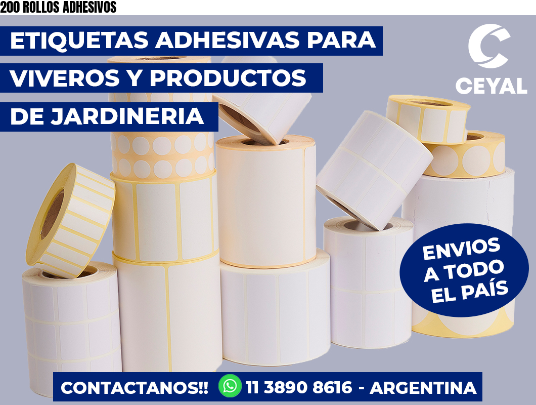 200 ROLLOS ADHESIVOS