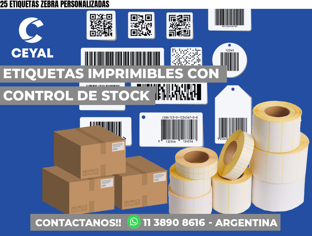 25 ETIQUETAS ZEBRA PERSONALIZADAS