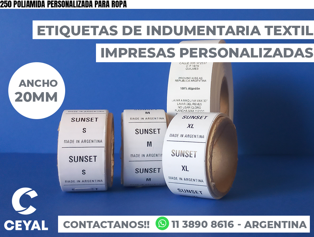 250 POLIAMIDA PERSONALIZADA PARA ROPA