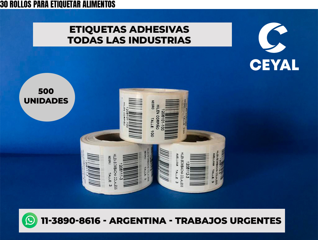 30 ROLLOS PARA ETIQUETAR ALIMENTOS