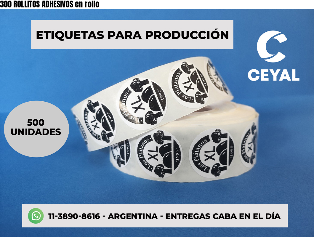 300 ROLLITOS ADHESIVOS en rollo