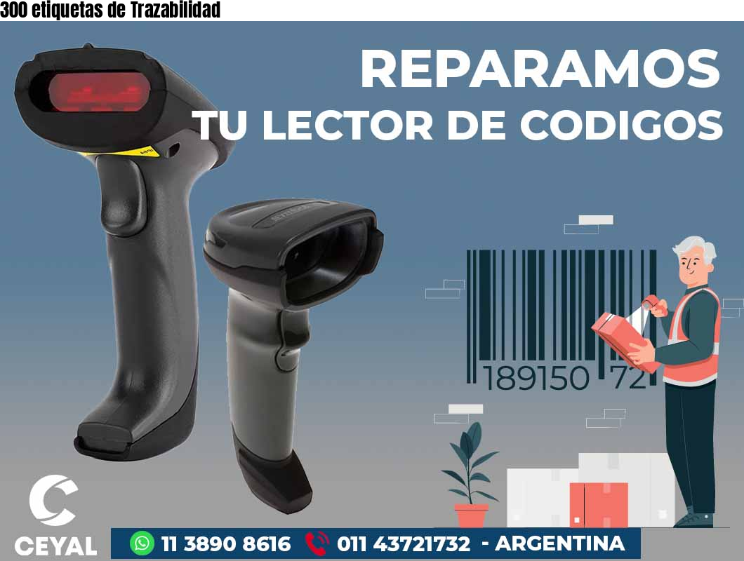 300 etiquetas de Trazabilidad