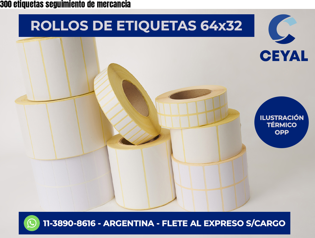 300 etiquetas seguimiento de mercancia
