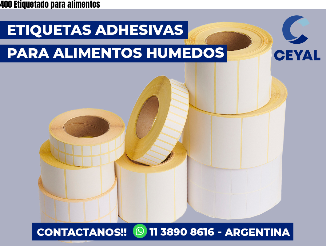 400 Etiquetado para alimentos