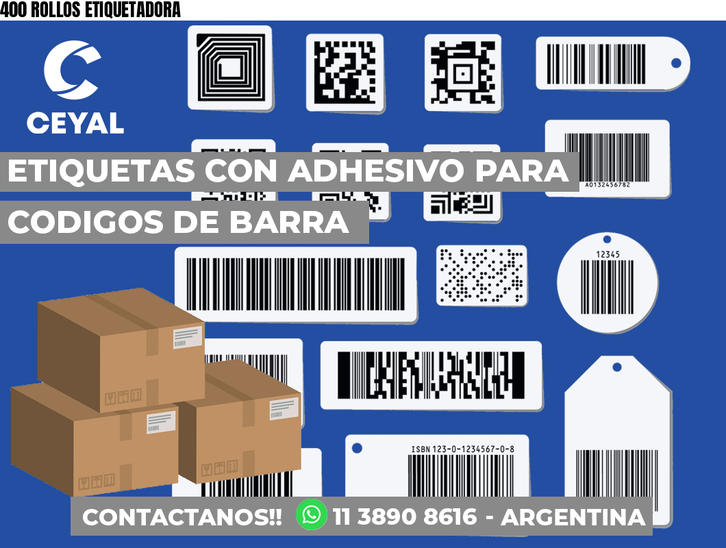 400 ROLLOS ETIQUETADORA