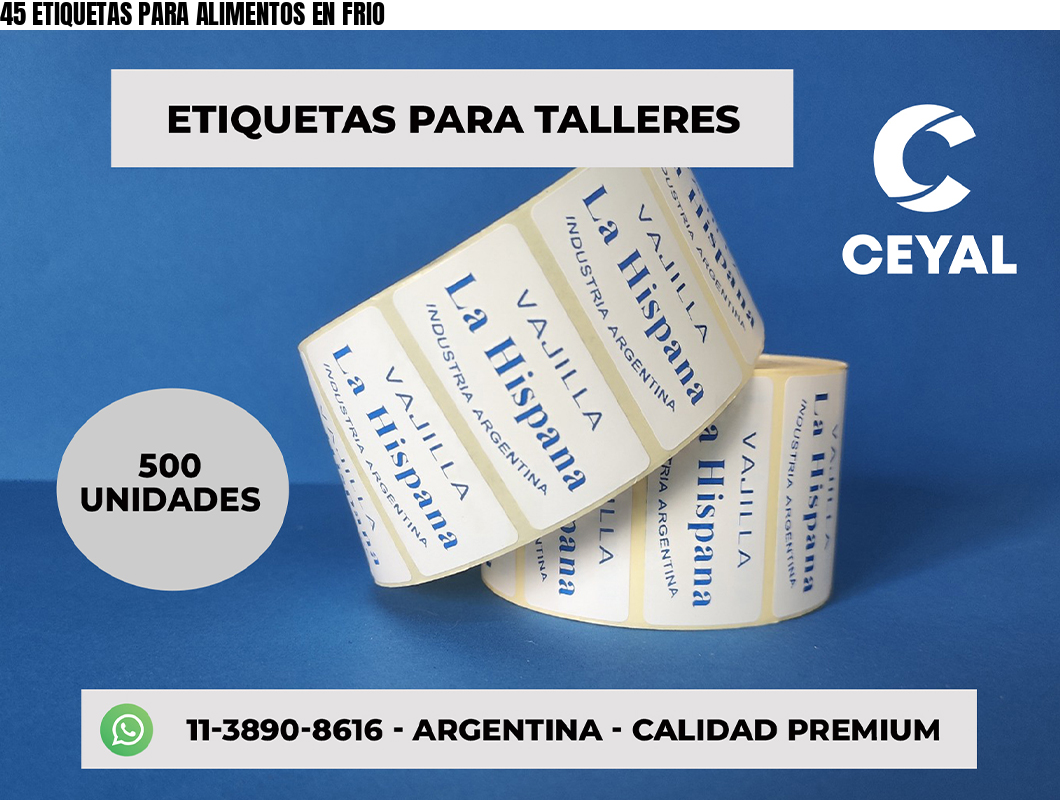 45 ETIQUETAS PARA ALIMENTOS EN FRIO