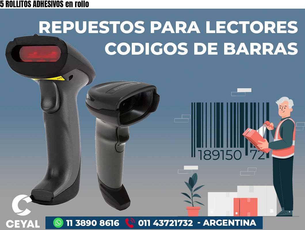 5 ROLLITOS ADHESIVOS en rollo