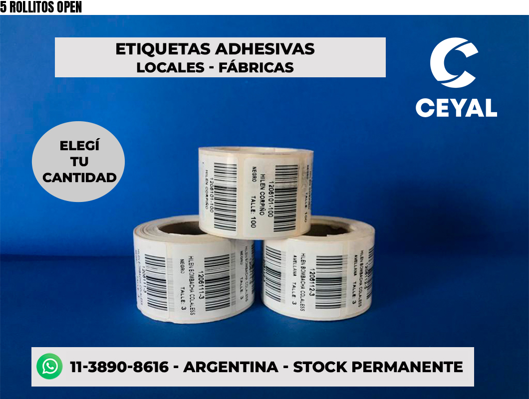 5 ROLLITOS OPEN