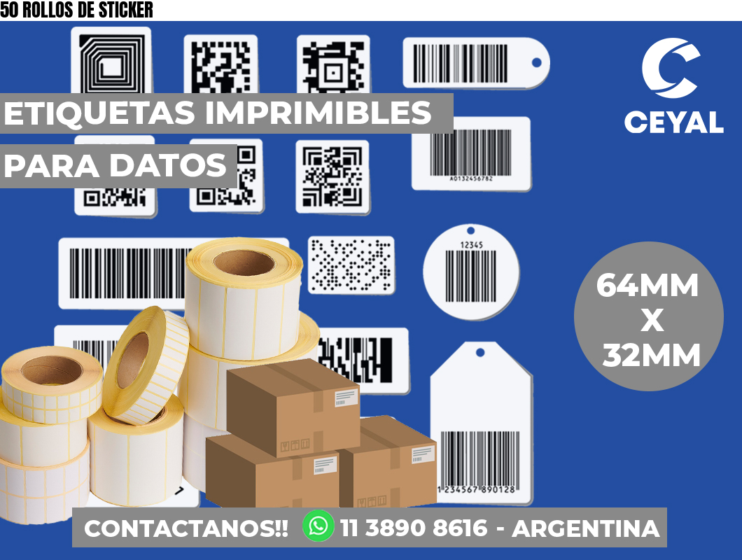 50 ROLLOS DE STICKER