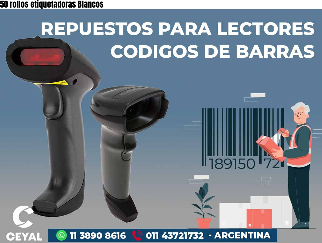 50 rollos etiquetadoras Blancos