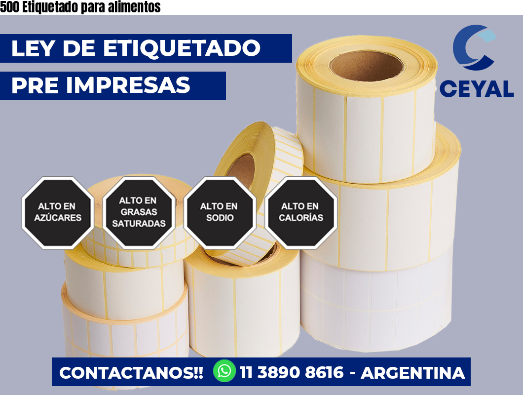500 Etiquetado para alimentos