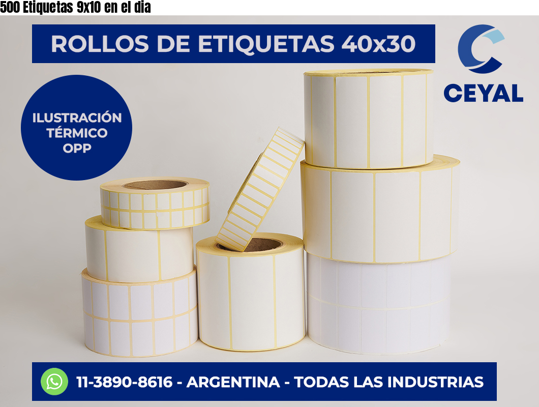 500 Etiquetas 9×10 en el dia