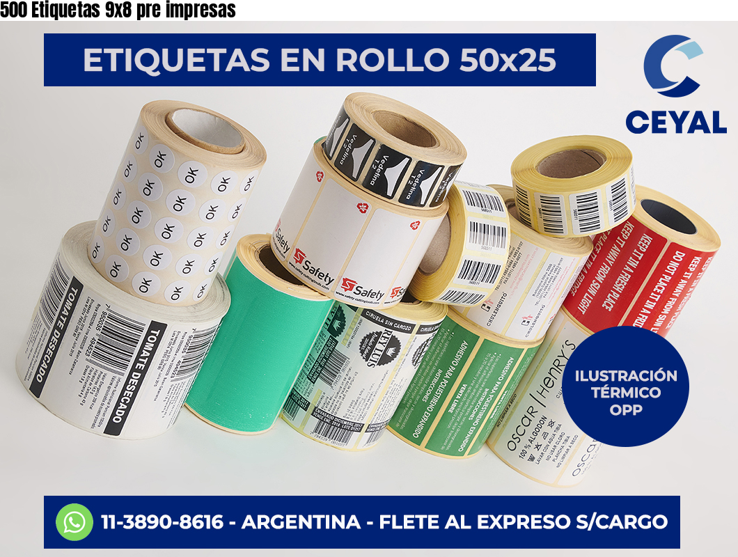 500 Etiquetas 9×8 pre impresas