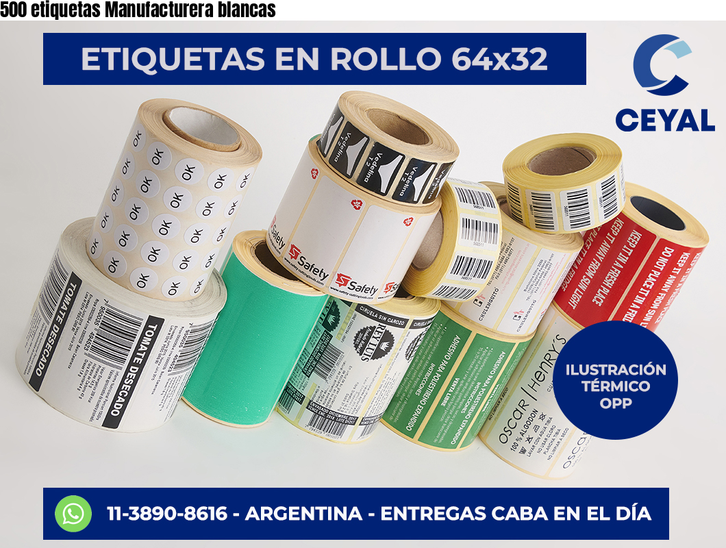 500 etiquetas Manufacturera blancas