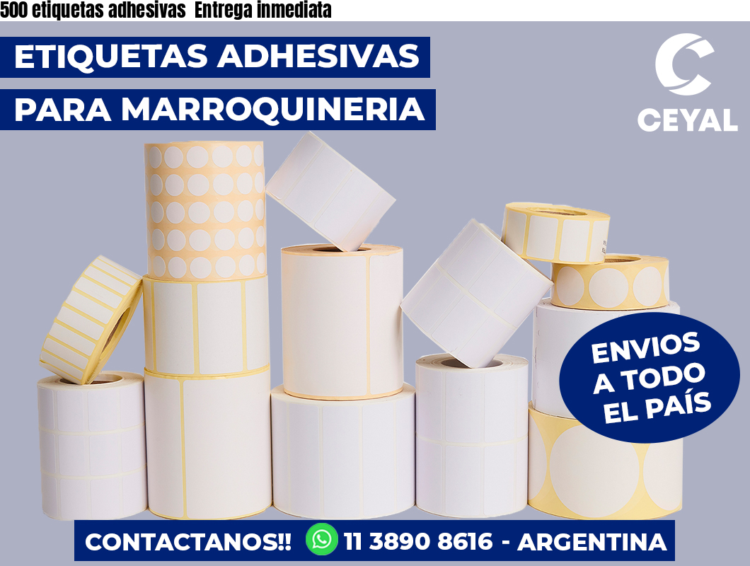 500 etiquetas adhesivas  Entrega inmediata