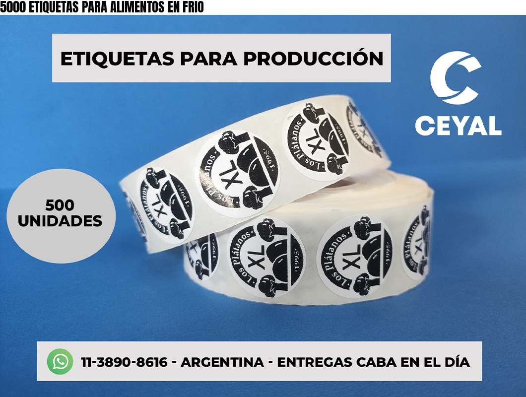 5000 ETIQUETAS PARA ALIMENTOS EN FRIO