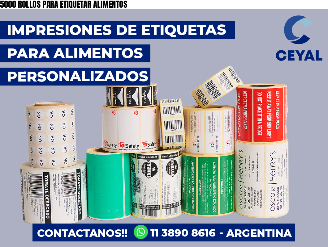 5000 ROLLOS PARA ETIQUETAR ALIMENTOS