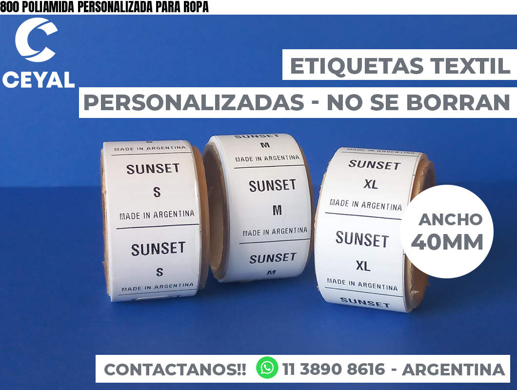800 POLIAMIDA PERSONALIZADA PARA ROPA
