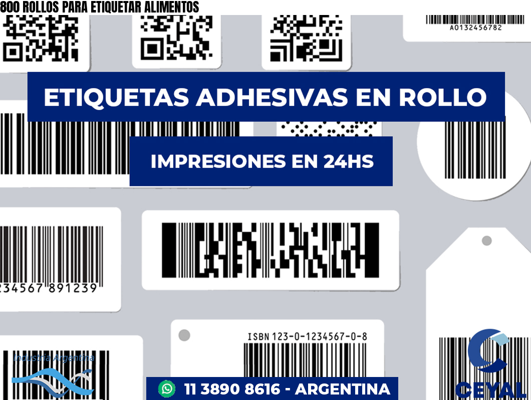800 ROLLOS PARA ETIQUETAR ALIMENTOS