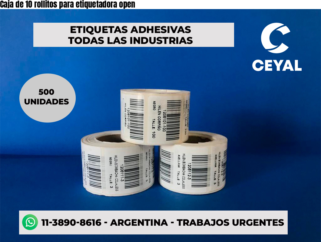 Caja de 10 rollitos para etiquetadora open