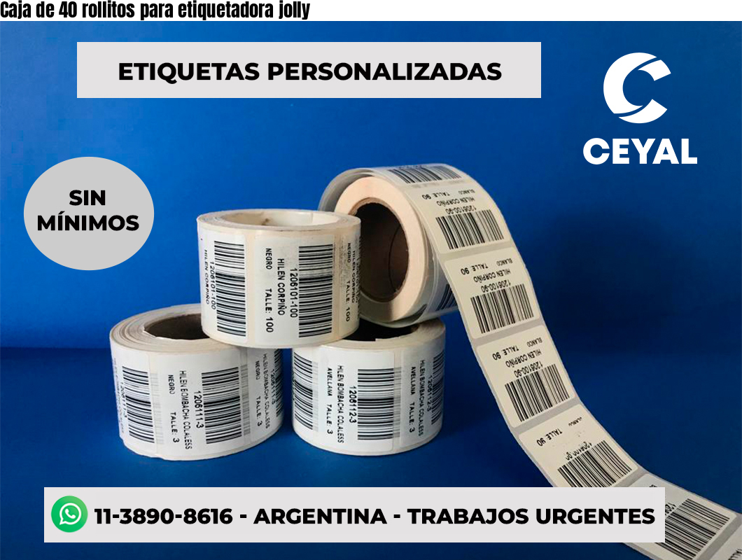 Caja de 40 rollitos para etiquetadora jolly