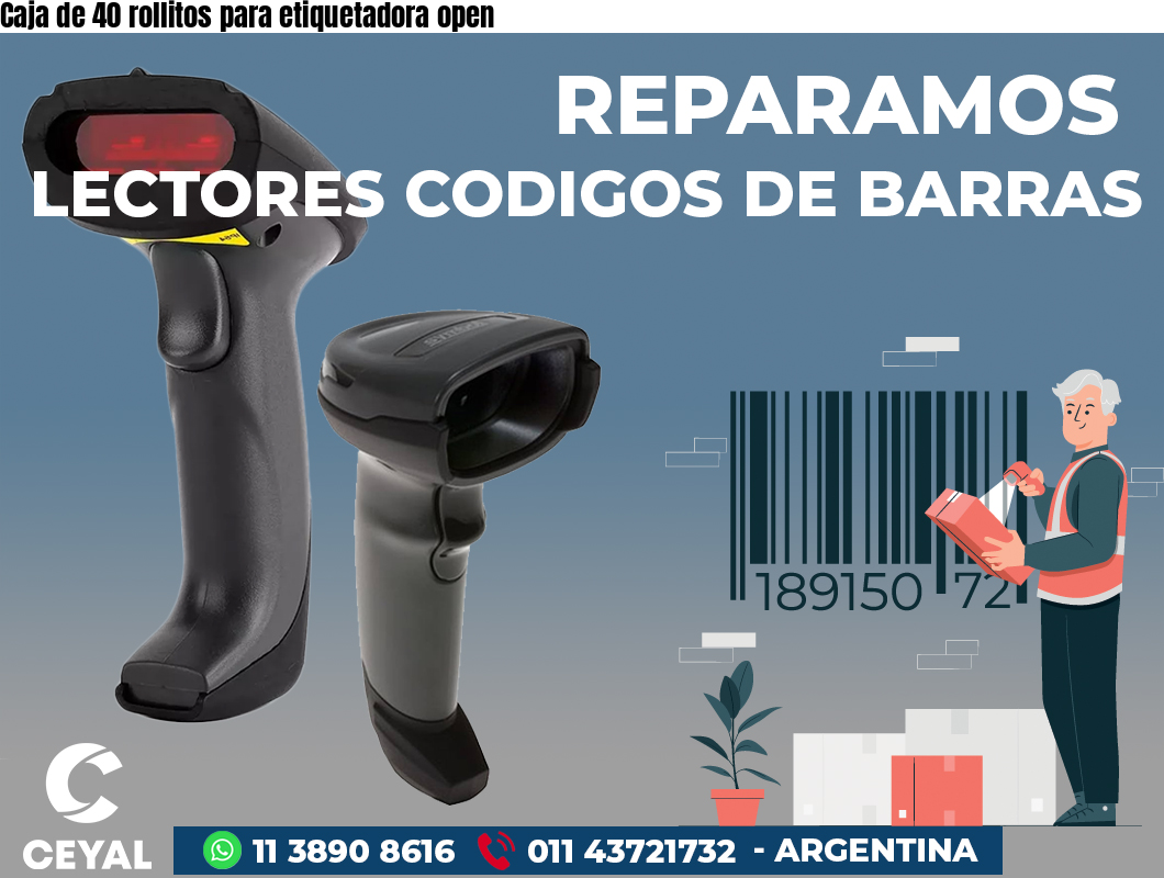 Caja de 40 rollitos para etiquetadora open