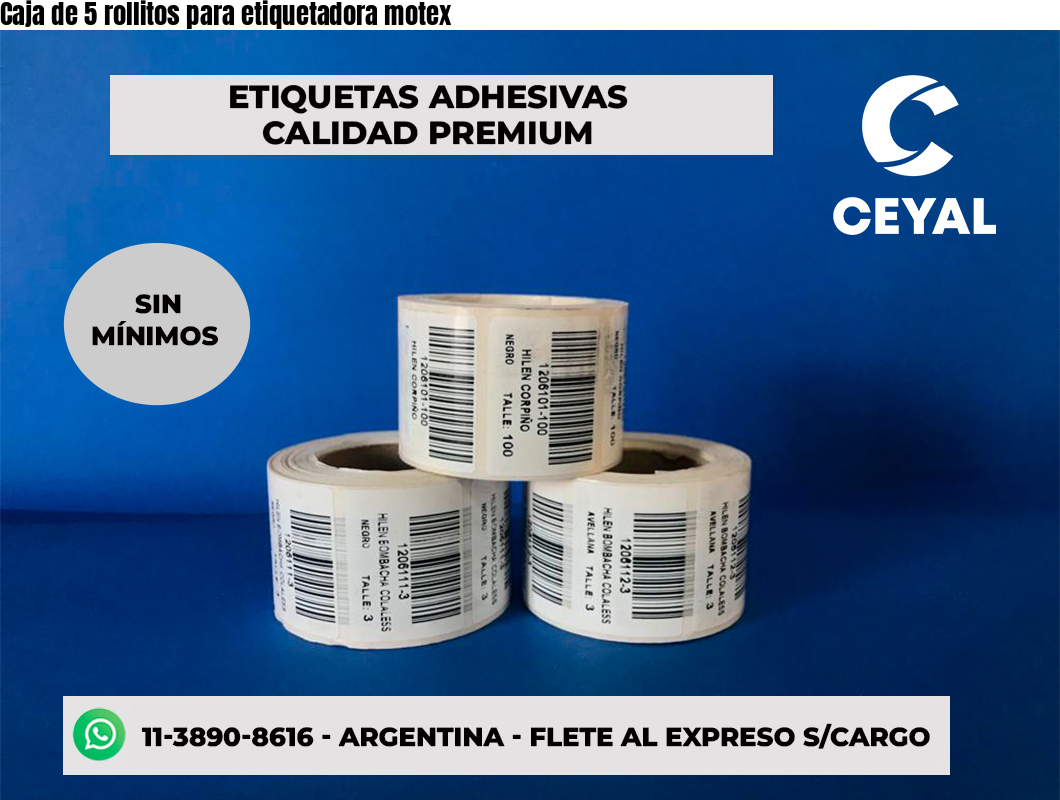 Caja de 5 rollitos para etiquetadora motex