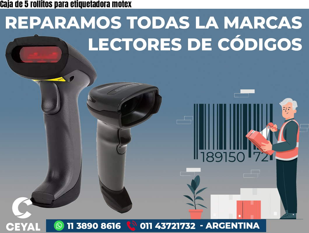 Caja de 5 rollitos para etiquetadora motex