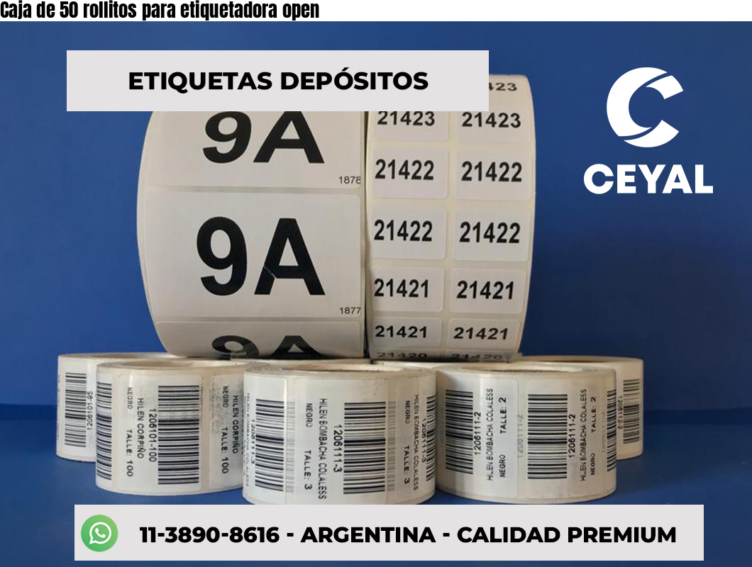 Caja de 50 rollitos para etiquetadora open