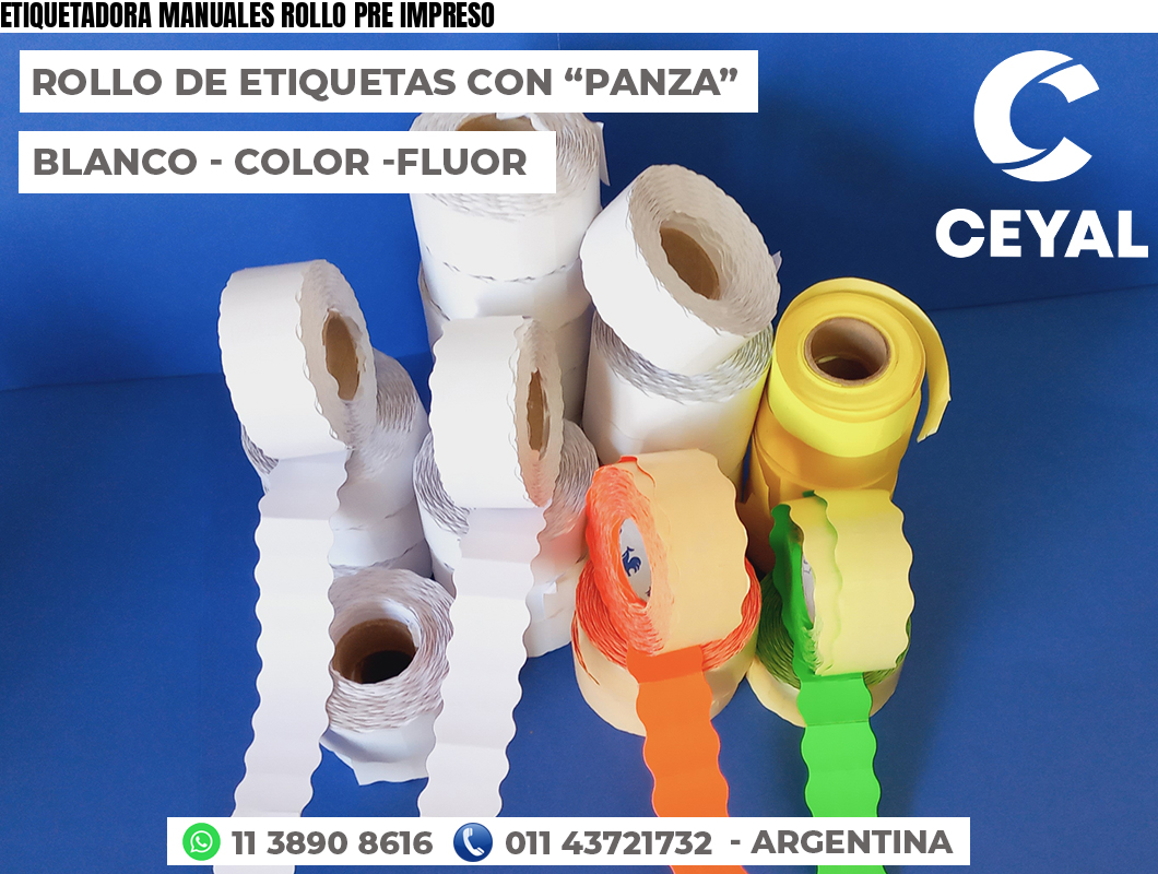ETIQUETADORA MANUALES ROLLO PRE IMPRESO