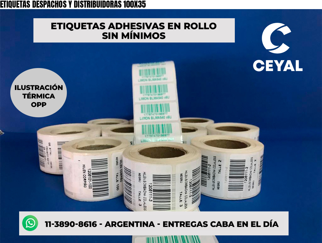ETIQUETAS DESPACHOS Y DISTRIBUIDORAS 100X35