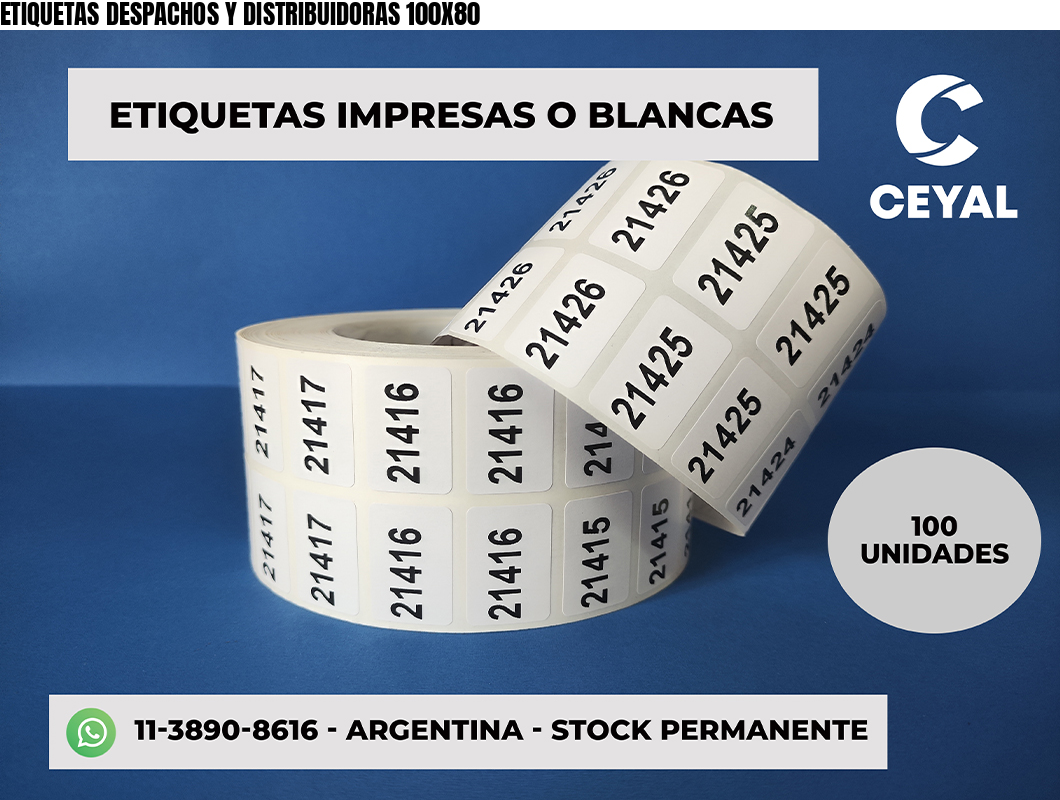 ETIQUETAS DESPACHOS Y DISTRIBUIDORAS 100X80