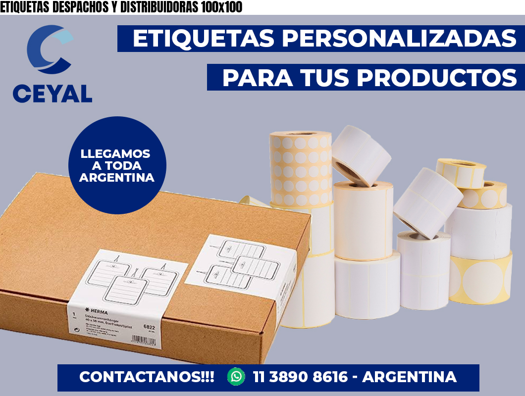 ETIQUETAS DESPACHOS Y DISTRIBUIDORAS 100×100