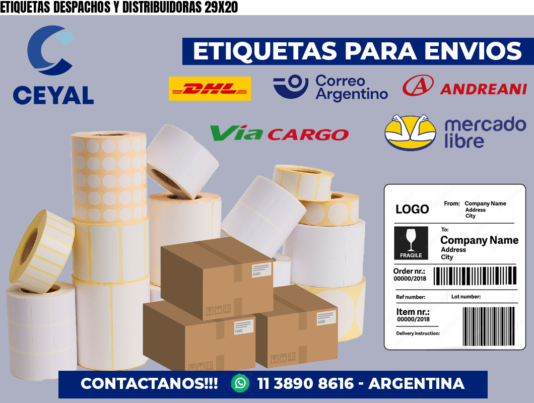 ETIQUETAS DESPACHOS Y DISTRIBUIDORAS 29X20