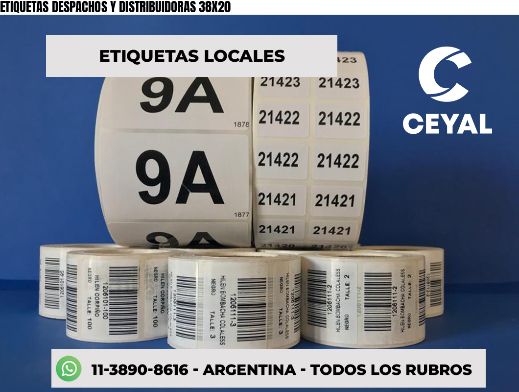 ETIQUETAS DESPACHOS Y DISTRIBUIDORAS 38X20