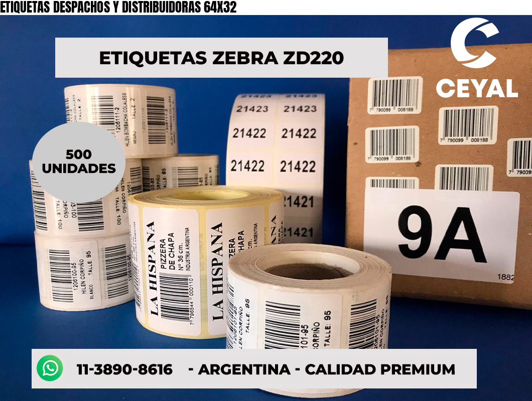 ETIQUETAS DESPACHOS Y DISTRIBUIDORAS 64X32